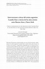 Research paper thumbnail of Intervenciones críticas del artista argentino Leandro Katz a inicios de los años setenta entre Buenos Aires y Nueva York