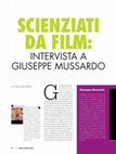 Research paper thumbnail of Scienziati da film: intervista a Giuseppe Mussardo