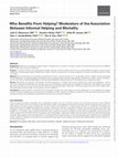 Research paper thumbnail of Who benefits from helping? Moderators of the association between informal helping and mortality