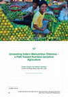 Research paper thumbnail of Unraveling India's Malnutrition dilemma - a path toward nutrition-sensitive agriculture