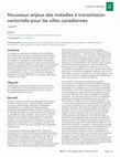 Research paper thumbnail of Nouveaux enjeux des maladies à transmission vectorielle pour les villes canadiennes