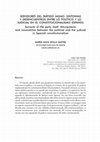 Research paper thumbnail of "Servidores del partido mismo". Sintonías y desencuentros entre lo político y lo judicial en el constitucionalismo español