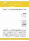 Research paper thumbnail of Tecnologias da Informação em Educação Tracing the use of Communication Technologies in Portuguese Higher Education towards teachers' professional development Tecnologias da Informação em Educação Tecnologias da Informação em Educação