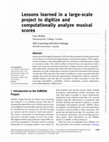 Research paper thumbnail of Lessons learned in a large-scale project to digitize and computationally analyze musical scores