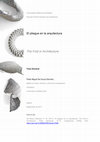 Research paper thumbnail of El pliegue en la arquitectura. The Fold in Architecture