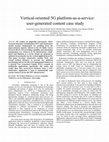 Research paper thumbnail of Vertical-oriented 5G platform-as-a-service: user-generated content case study