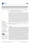 Research paper thumbnail of Develop a Smart Microclimate Control System for Greenhouses through System Dynamics and Machine Learning Techniques