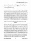 Research paper thumbnail of Curricular Resource Use and Pedagogical Design Capacity of Florida Agricultural Education Teachers