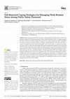 Research paper thumbnail of Self-Reported Coping Strategies for Managing Work-Related Stress among Public Safety Personnel