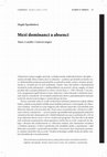 Research paper thumbnail of Between Dominance and Absence. Dance (with the Media) in Laterna Magika