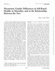 Research paper thumbnail of Discussion: Gender Differences in Self-Rated Health, in Mortality, and in the Relationship Between the Two