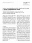 Research paper thumbnail of Nonlinear Processes in Geophysics c○European Geophysical Society 2001 Nonlinear saturation of Rayleigh-Taylor instability and generation of shear flow in equatorial spread-F plasma