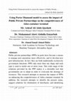 Research paper thumbnail of Using Porter Diamond model to assess the impact of Public Private Partnerships on the competitiveness of Aden container terminal إستخدام نموذج الماسة لبورتر لتقییم تأثیر الشراكات بین القطاعین العام والخاص على قدرة محطة حاویات عدن التنافسیة