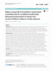 Research paper thumbnail of Babies Living Safe &amp; Smokefree: randomized controlled trial of a multilevel multimodal behavioral intervention to reduce low-income children’s tobacco smoke exposure