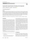 Research paper thumbnail of Superspeciality Surgical Education: Developing a New Subspecialty