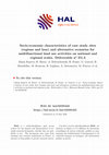 Research paper thumbnail of Socio-economic characteristics of case study sites (regions and laus) and alternative scenarios for multifunctional land use activities on national and regional scales. Deliverable n° D1.3