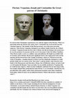 Research paper thumbnail of Flavian: Vespasian, Joseph and Constantine the Great - patrons of Christianity