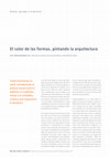 Research paper thumbnail of El color de las formas, pintando la arquitectura