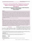 Research paper thumbnail of Economic and Social Benefits of Digital Economy and Digital Transformation in The Republic of North Macedonia