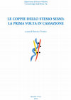 Research paper thumbnail of Le coppie dello stesso sesso: la prima volta in Cassazione