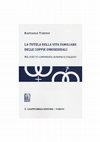 Research paper thumbnail of La tutela della vita familiare delle coppie omosessuali nel diritto comparato, europeo e italiano