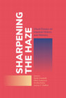 Research paper thumbnail of Sharpening the Haze: Visual Essays on Imperial History and Memory