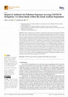 Research paper thumbnail of Impact of Ambient Air Pollution Exposure on Long COVID-19 Symptoms: A Cohort Study within the Saudi Arabian Population