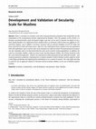 Research paper thumbnail of Development and Validation of Secularity Scale for Muslims