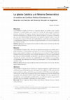 Research paper thumbnail of La Iglesia Católica y el Retorno Democrático: Un Análisis del Conflicto Político-Eclesiástico en Relación a la Sanción del Divorcio Vincular en Argentina