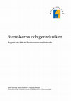 Research paper thumbnail of Svenskarna och gentekniken. Rapport från 2002 års Eurobarometer om bioteknik