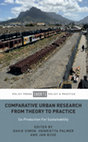 Research paper thumbnail of Comparative Urban Research From Theory To Practice