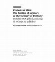 Research paper thumbnail of Protests of 1968: The Politics of Memory or the Memory of Politics?