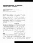 Research paper thumbnail of Best value, partnerships and relationship marketing in local government