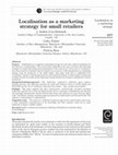 Research paper thumbnail of Localisation as a marketing strategy for small retailers