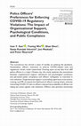 Research paper thumbnail of Police Officers’ Preferences for Enforcing COVID-19 Regulatory Violations: The Impact of Organizational Support, Psychological Conditions, and Public Compliance