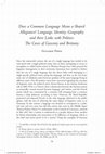 Research paper thumbnail of Does a Common Language mean a Shared Allegiance? Language, Identity, Geography and their links with polities. The Cases of Gascony and Brittany