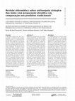 Research paper thumbnail of Revisão sistemática sobre antissepsia cirúrgica das mãos com preparação alcoólica em comparação aos produtos tradicionais