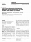 Research paper thumbnail of Food Protein-Induced Non-Immunoglobulin E-Mediated Allergic Colitis in Infants and Older Children: What Cytokines Are Involved?