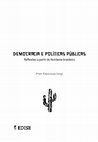 Research paper thumbnail of DEMOCRACIA E POLITICAS PUBLICAS Reflexoes a partir do Nordeste brasileiro  Fran Espinoza Org