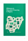 Research paper thumbnail of EFFICIENCY IN EDUCATION FINANCING IN NIGERIA