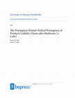 Research paper thumbnail of The Preemption Pentad: Federal Preemption of Products Liability Claims after Medtronic [v. Lohr]