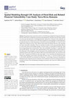 Research paper thumbnail of Spatial Modeling through GIS Analysis of Flood Risk and Related Financial Vulnerability: Case Study: Turcu River, Romania