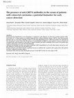 Research paper thumbnail of The Presence of Anti-GRP78 Antibodies in the Serum of Patients with Colorectal Carcinoma: A Potential Biomarker for Early Cancer Detection