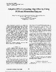 Research paper thumbnail of Adaptive DNA Computing Algorithm by Using PCR and Restriction Enzyme