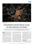 Research paper thumbnail of Scientists must have a say in the future of cities