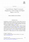 Research paper thumbnail of E-gentrification: Digital Community Engagement, Urban Change and Digital Rights to the City