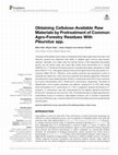 Research paper thumbnail of Obtaining Cellulose-Available Raw Materials by Pretreatment of Common Agro-Forestry Residues With Pleurotus spp