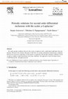 Research paper thumbnail of Periodic solutions for second order differential inclusions with the scalar p-Laplacian