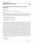 Research paper thumbnail of Mineral Resource Governance in the 21st Century and a sustainable European Union