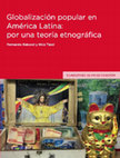 Research paper thumbnail of Globalización Popular en América Latina - Tassi y Rabossi